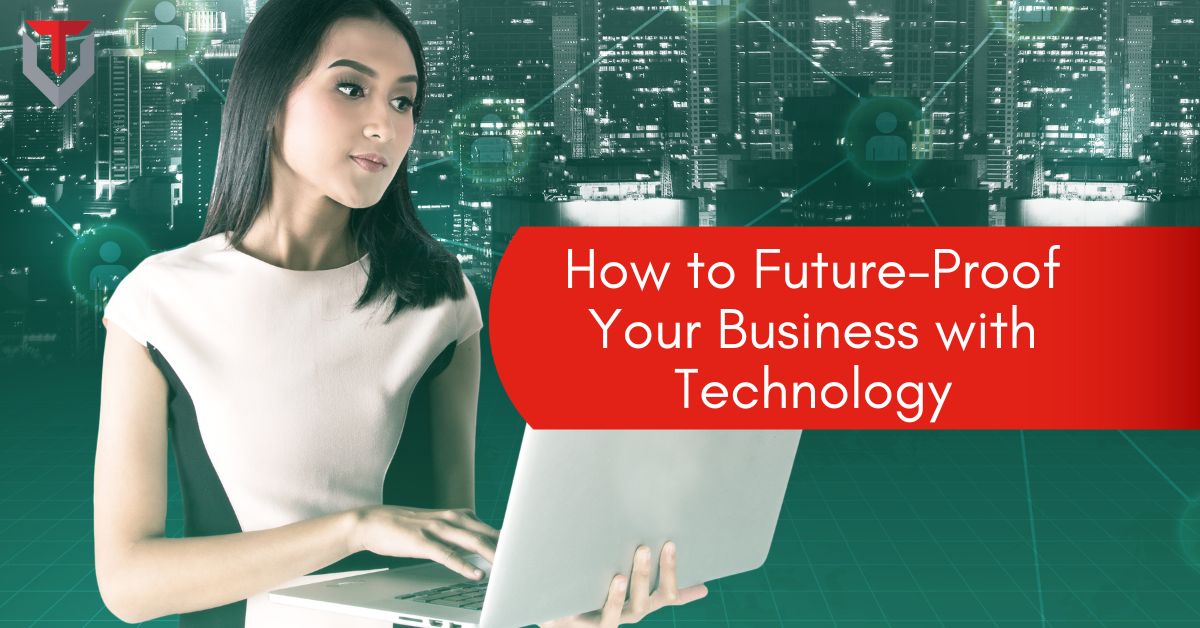 Future-Proof Your Business